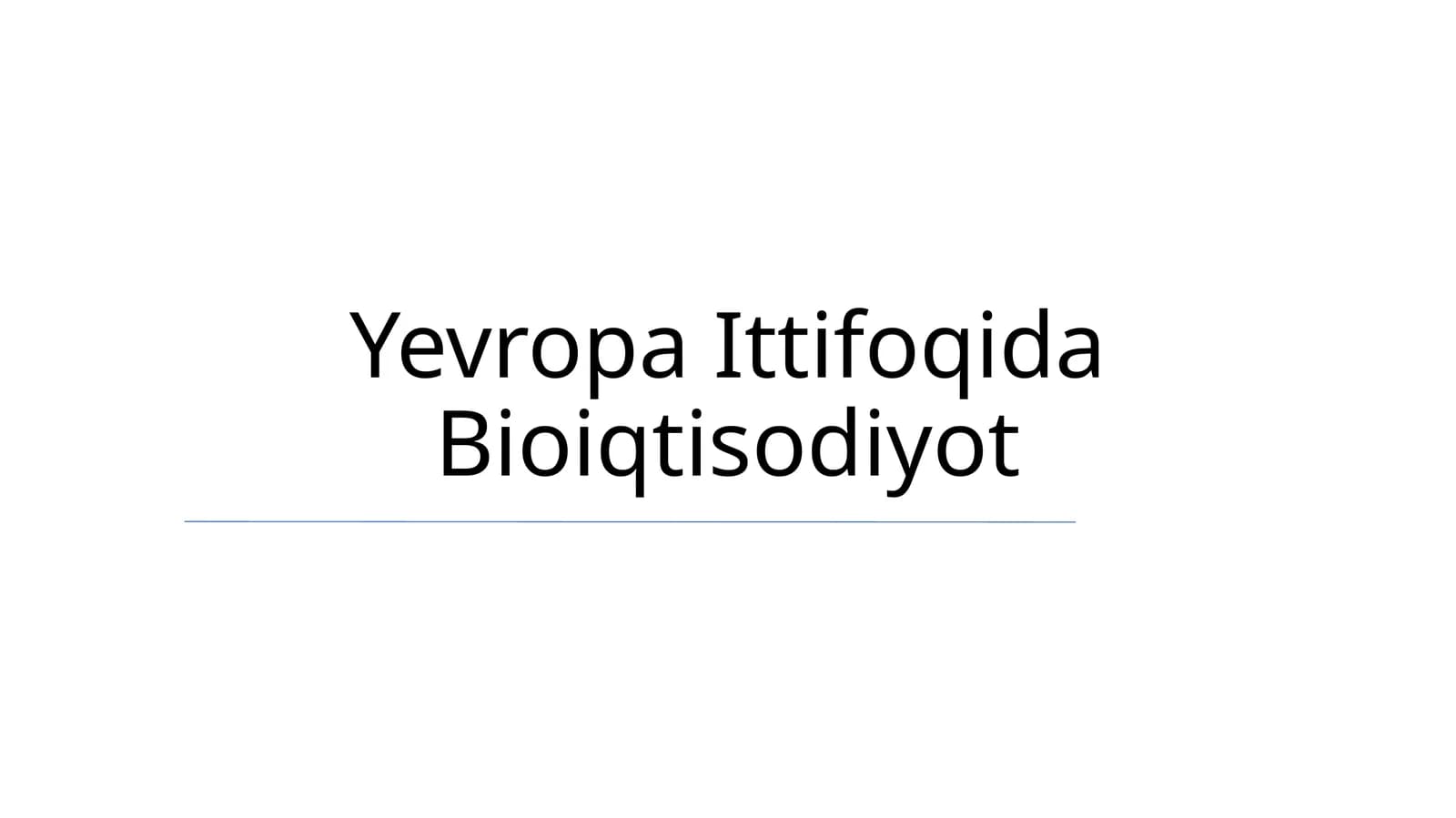 Yevropa Ittifoqida Bioiqtisodiyot