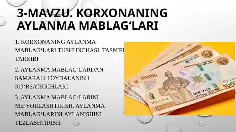 Korxonaning Aylanma Mablag‘lari