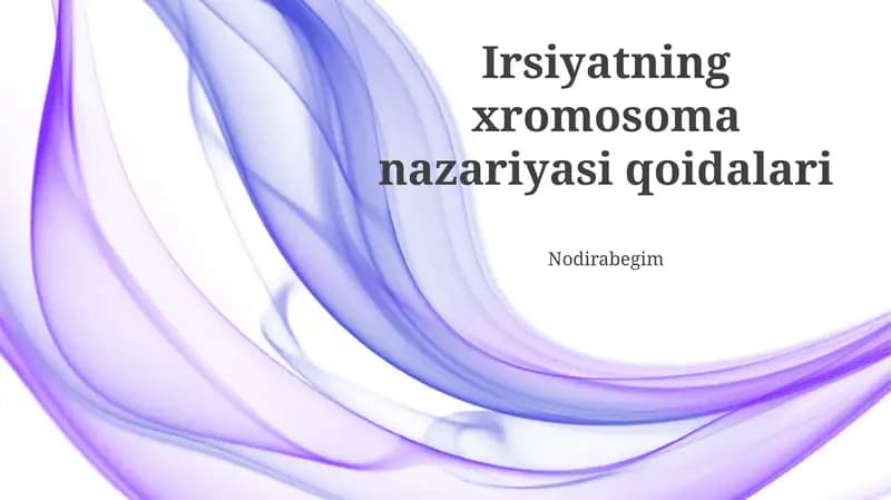 Irsiyatning Xromosoma nazariyasi qoidalari
