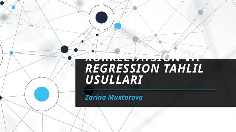 Korrelyatsion va regression tahlil usullari