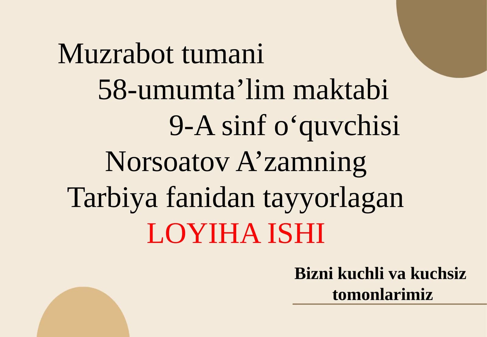 Bizni kuchli va kuchsiz tomonlarimiz by Xayrullayeva Mohinur