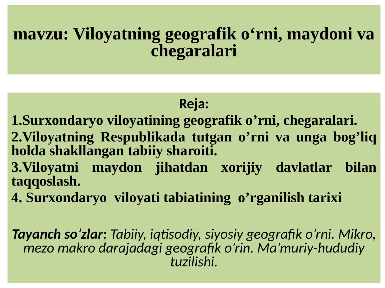 Surxondaryo viloyatining  geografik o‘rni, maydoni va chegaralari