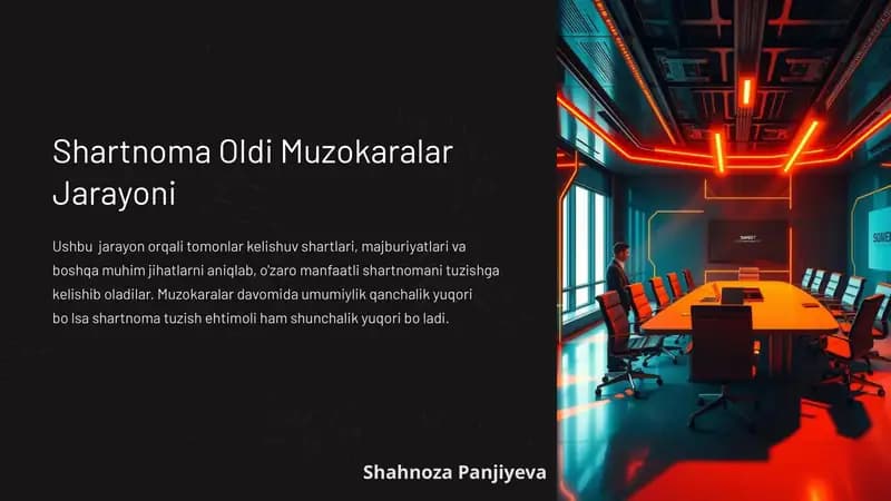 Shartnoma Oldi Muzokaralar Jarayoni