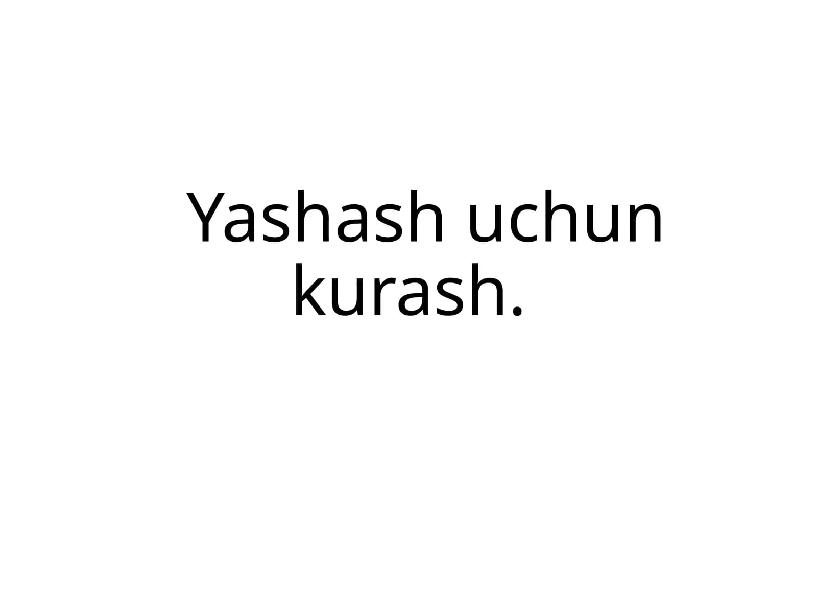 Yashash uchun kurash