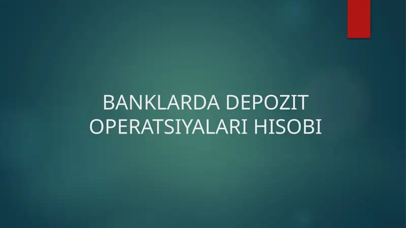 Depozit Operatsiyalari Hisobi
