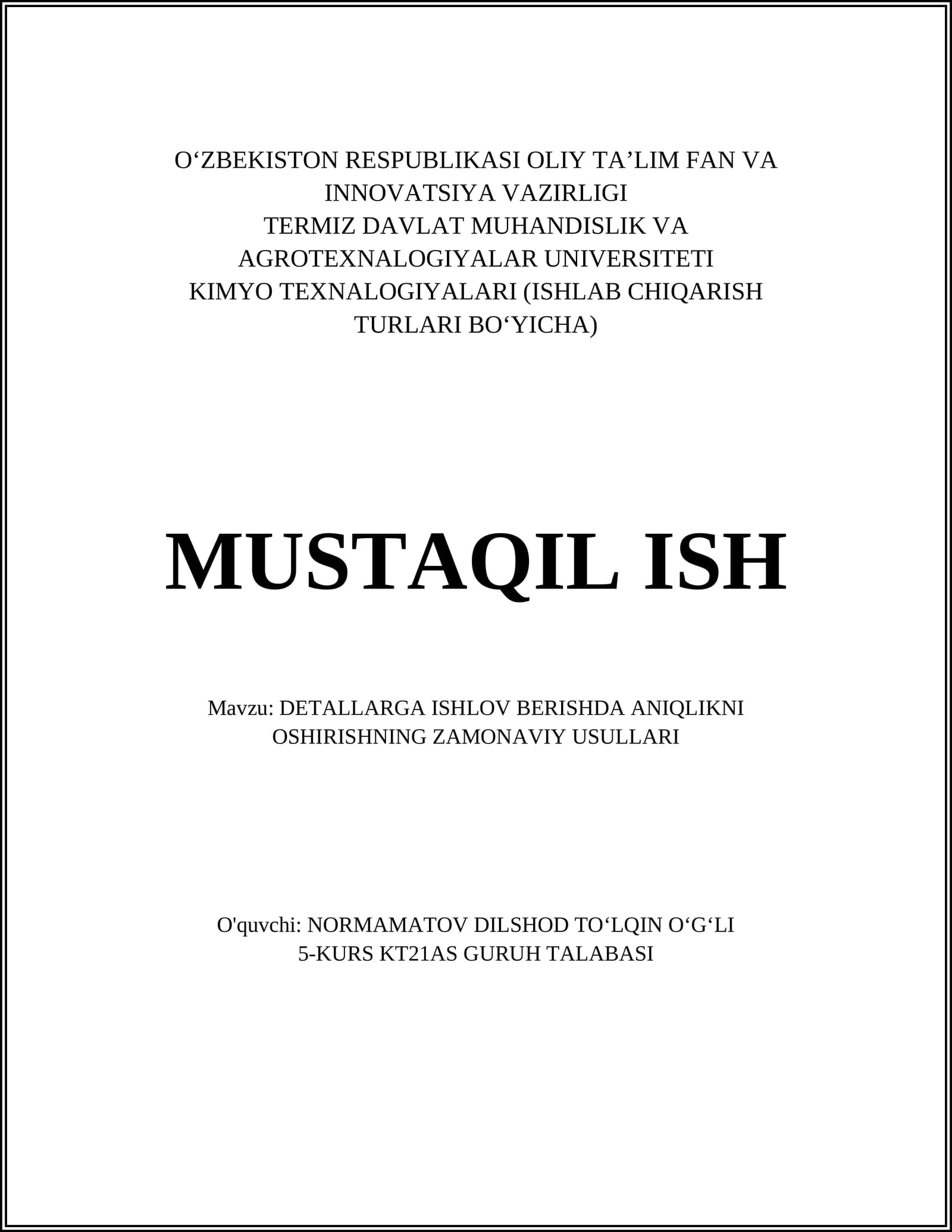 DETALLARGA ISHLOV BERISHDA ANIQLIKNI OSHIRISHNING ZAMONAVIY USULLARI