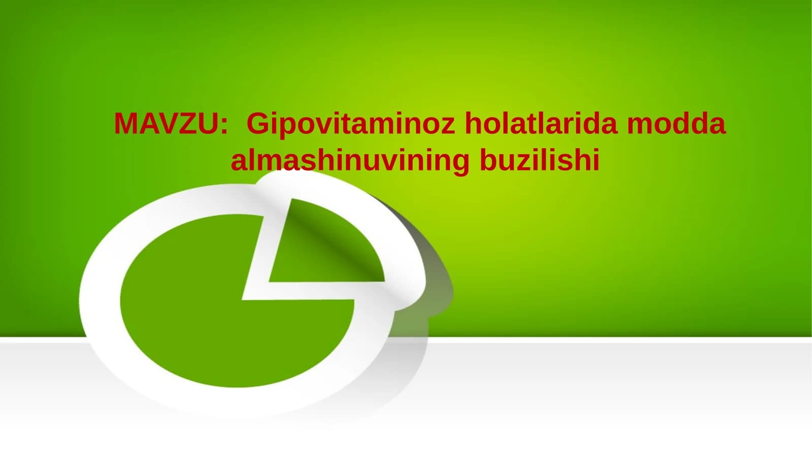 Gipovitaminoz holatlarida modda almashinuvining buzilishi
