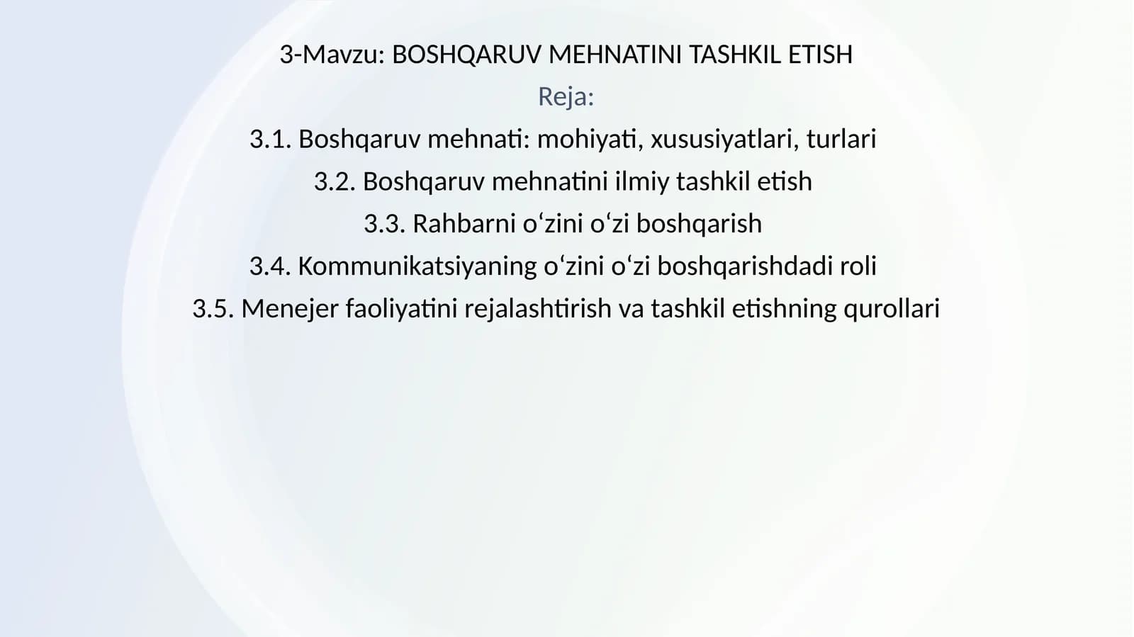 BOSHQARUV MEHNATINI TASHKIL ETISH