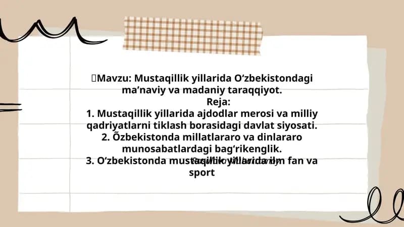 Mustaqillik yillarida Oʻzbekistondagi maʼnaviy va madaniy taraqqiyot