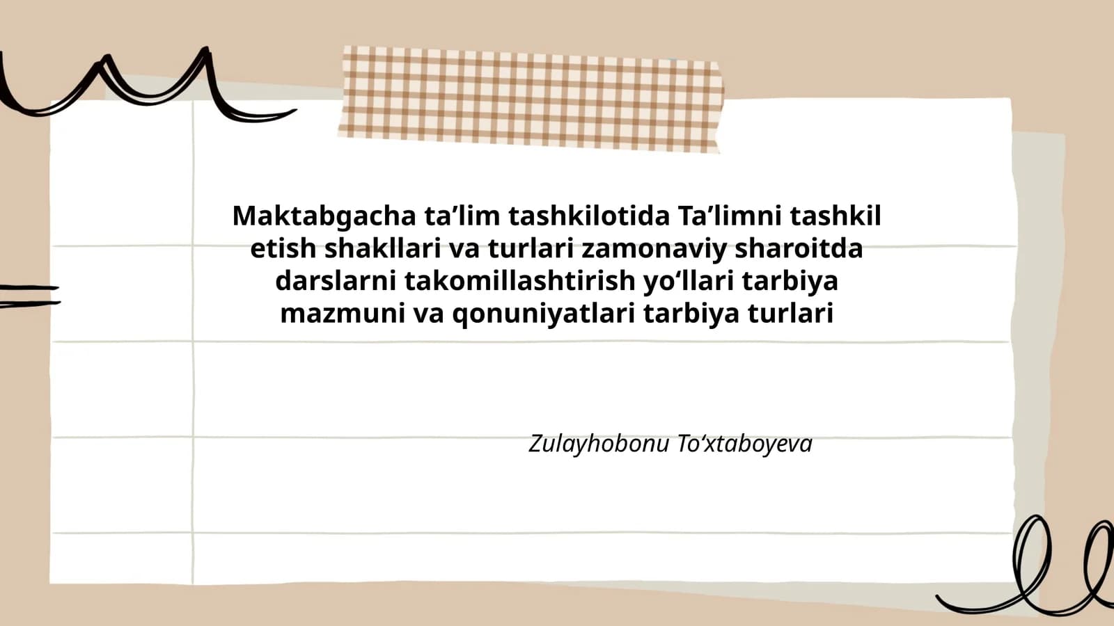 Taʼlimni tashkil etish shakllari va turlari zamonaviy sharoitda