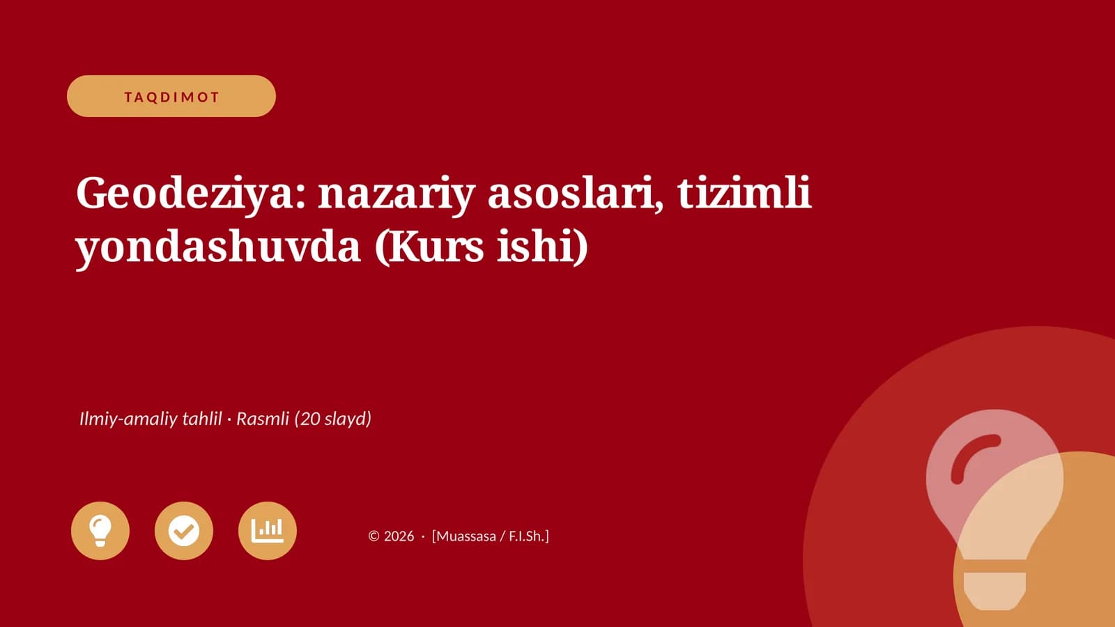 Geodeziya: nazariy asoslari, tizimli yondashuvda (Kurs ishi)