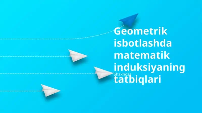 Geometrik isbotlashda matematik induksiyaning tatbiqlari