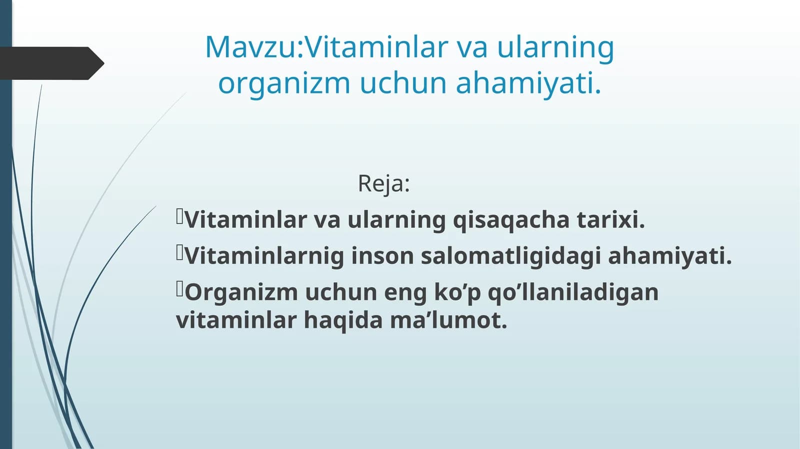 Vitaminlar va ularning organizm uchun ahamiyati