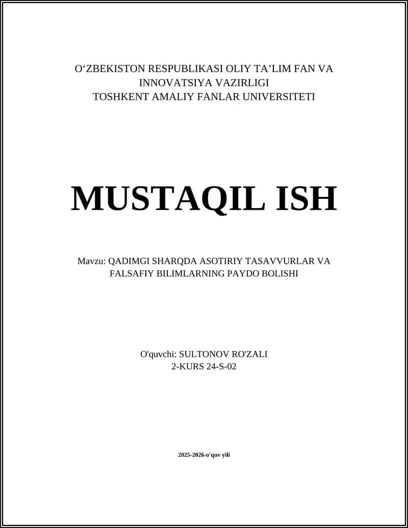 QADIMGI SHARQDA ASOTIRIY TASAVVURLAR VA FALSAFIY BILIMLARNING PAYDO BOLISHI