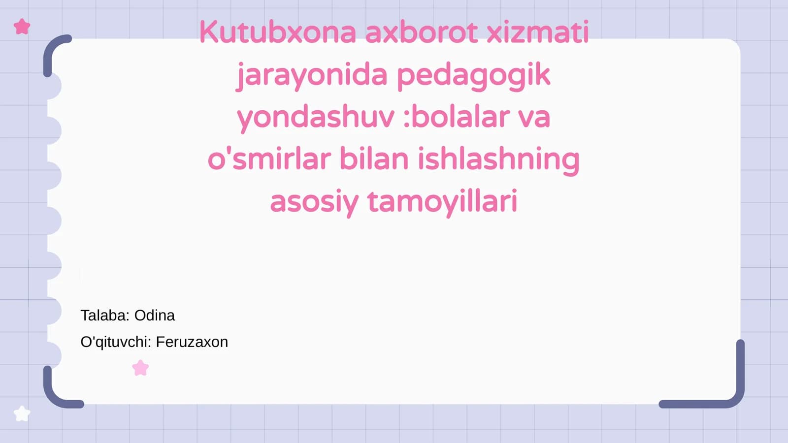 Pedagogik yondashuv: Bolalar va o'smirlar bilan ishlashning asosiy tamoyillari