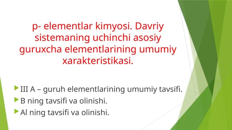 III A Guruhe Elementlarining Umumiy Tavsifi