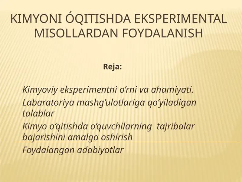 Kimyoni óqitishda eksperimental misollardan foydalanish