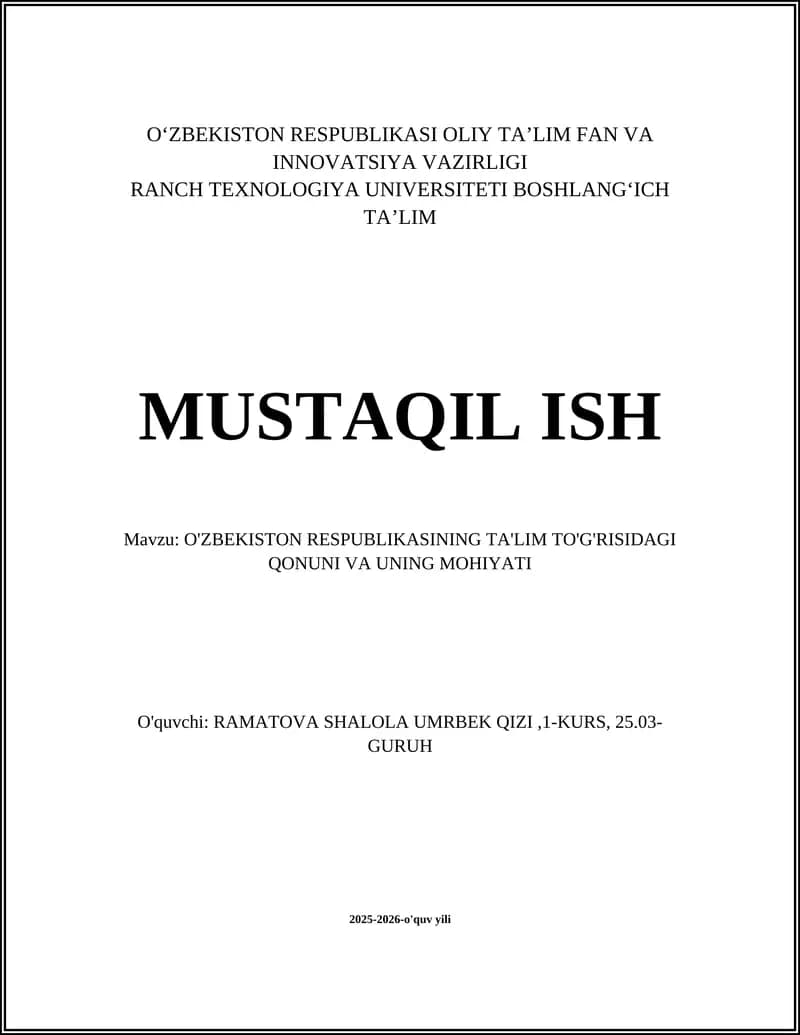 O'ZBEKISTON RESPUBLIKASINING TA'LIM TO'G'RISIDAGI QONUNI VA UNING MOHIYATI