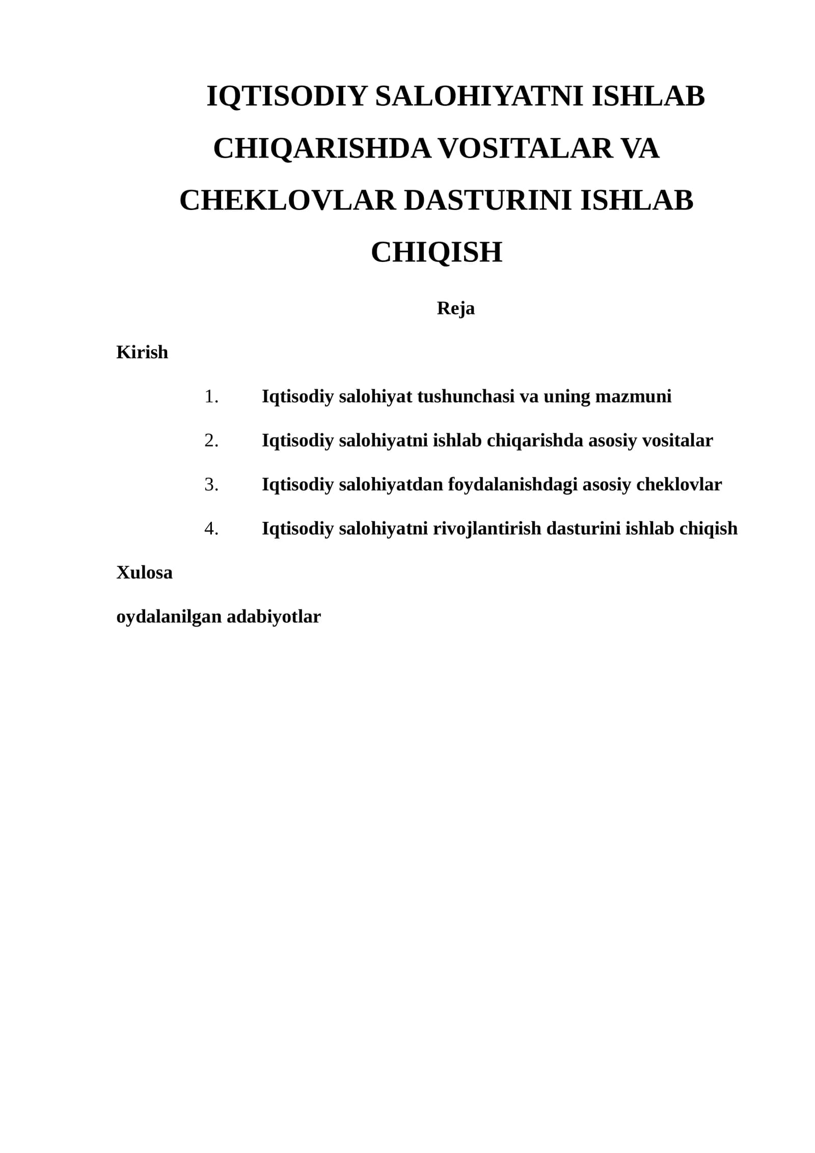 IQTISODIY SALOHIYATNI ISHLAB CHIQARISHDA VOSITALAR VA CHEKLOVLAR DASTURINI ISHLAB CHIQISH