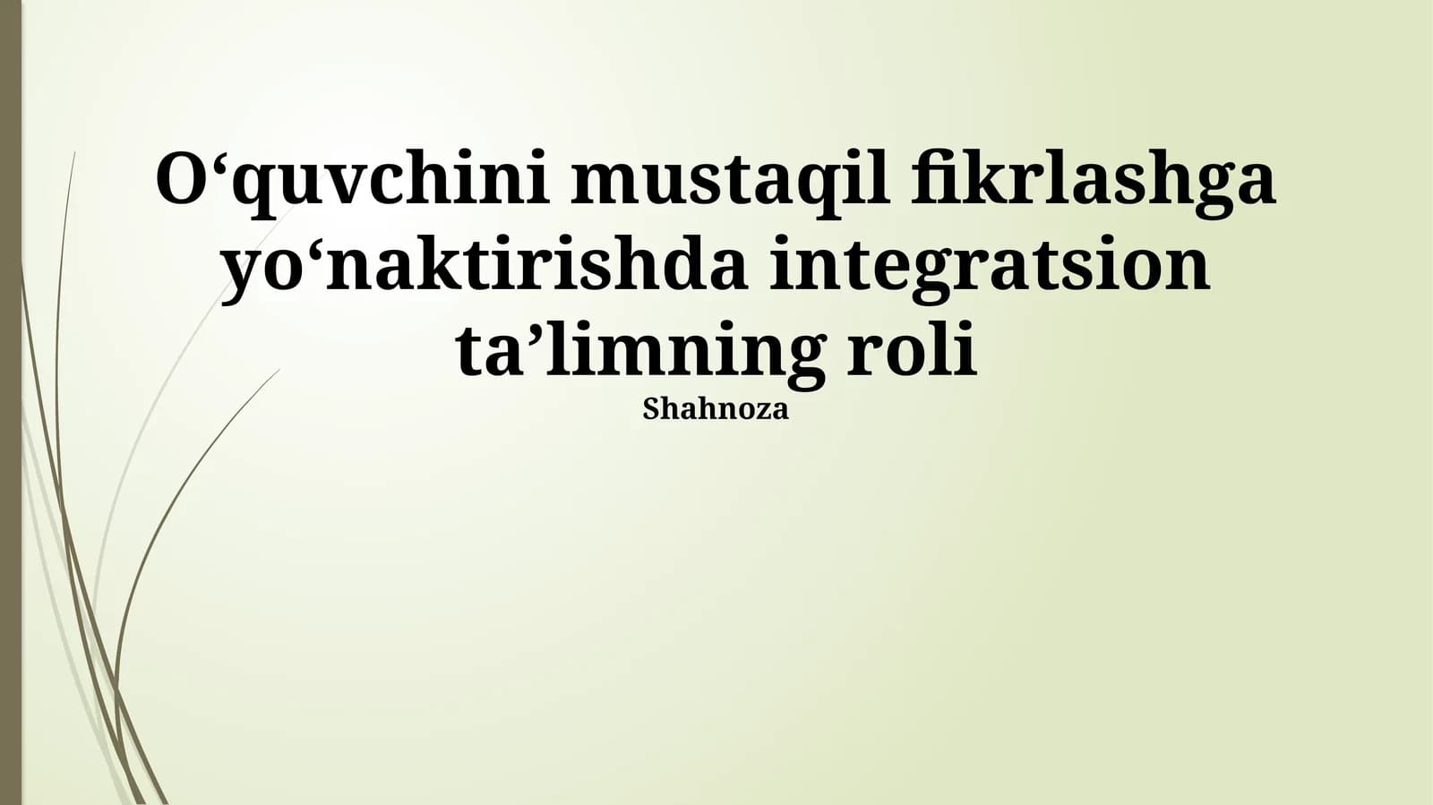 Integratsiyalashgan o'qitish usullari