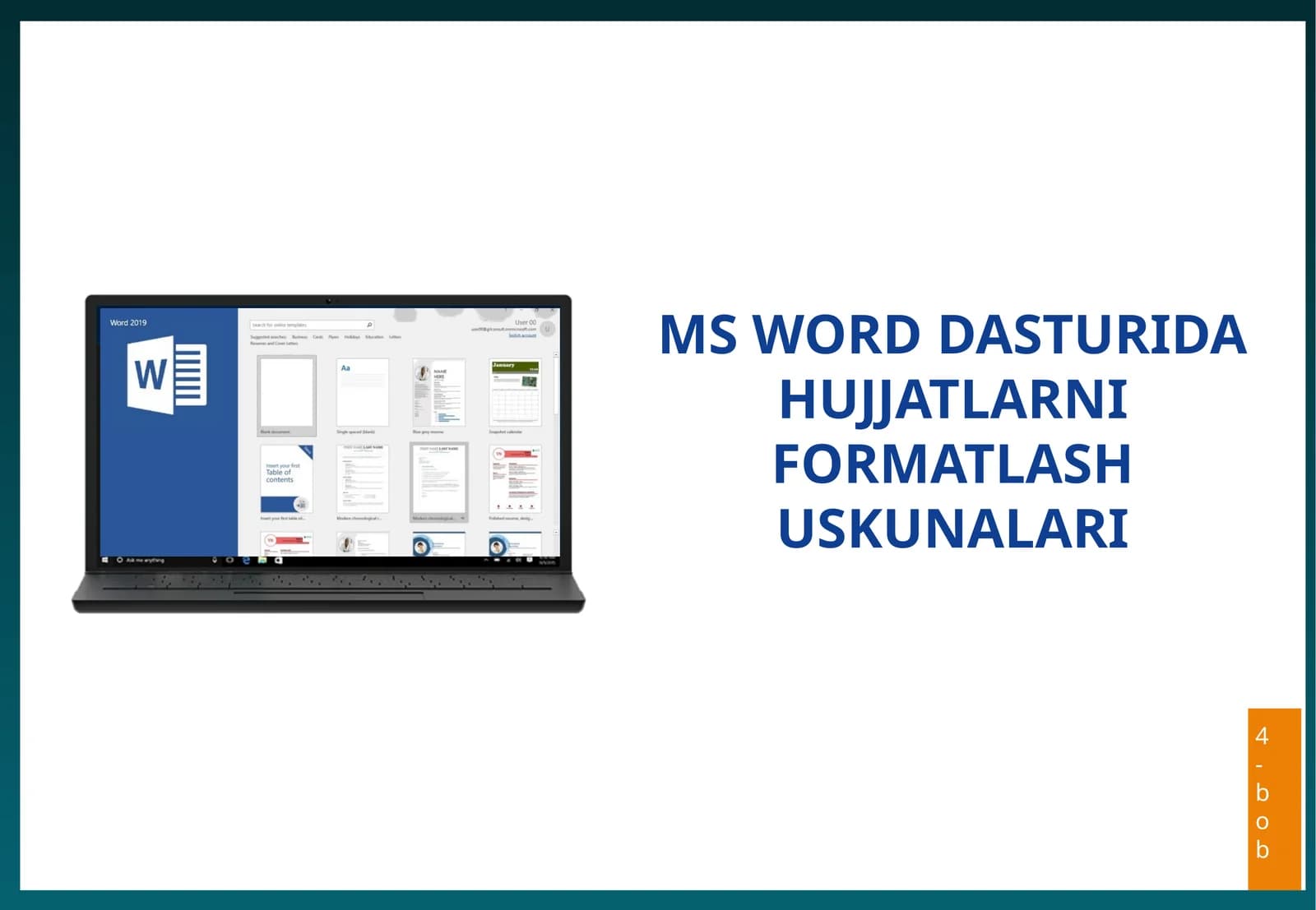 MS WORD DASTURIDA HUJJATLARNI FORMATLASH USKUNALARI