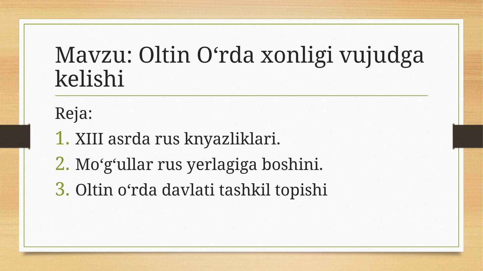 Oltin O‘rda xonligi vujudga kelishi