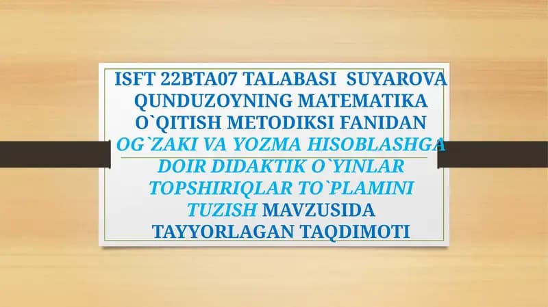 O'quvchilarning og'zaki va yozma hisoblash ko'nikmalarini rivojlantirish
