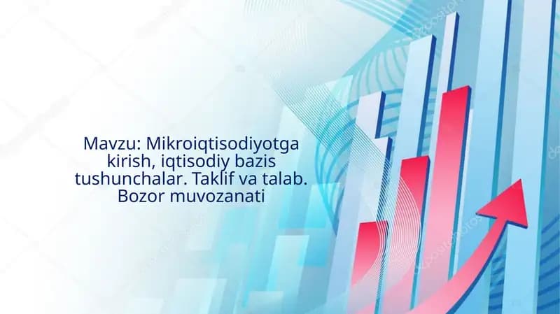 Mikroiqtisodiyotga Kirish, Iqtisodiy Bazis Tushunchalar