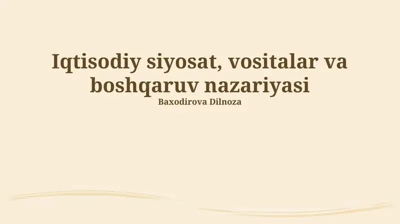 Iqtisodiy siyosat, vositalar va boshqaruv nazariyasi