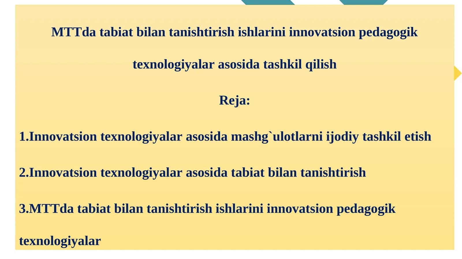 MTTda tabiat bilan tanishtirish ishlarini innovatsion pedagogik texnologiyalar asosida tashkil qilish
