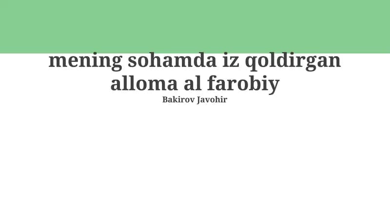 Al-Farobiyning hayoti va merosi