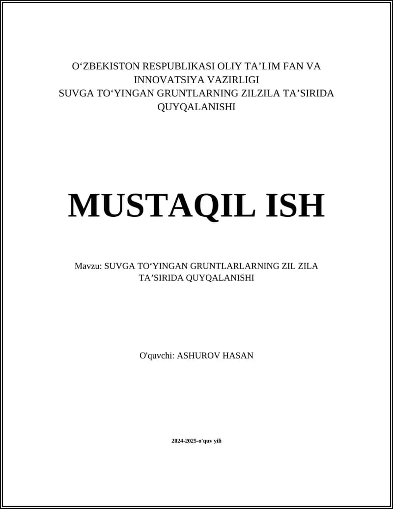 SUVGA TOʻYINGAN GRUNTLARNING ZIL ZILA TAʼSIRIDA QUYQALANISHI