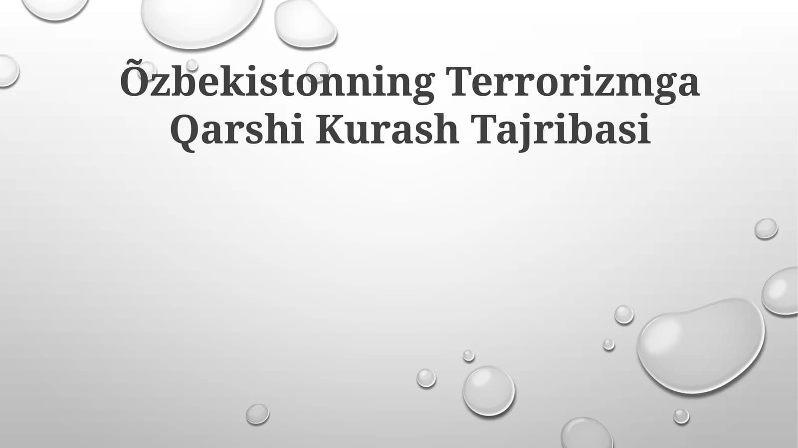 O‘zbekistonning Terrorizmga Qarshi Kurash Tajribasi