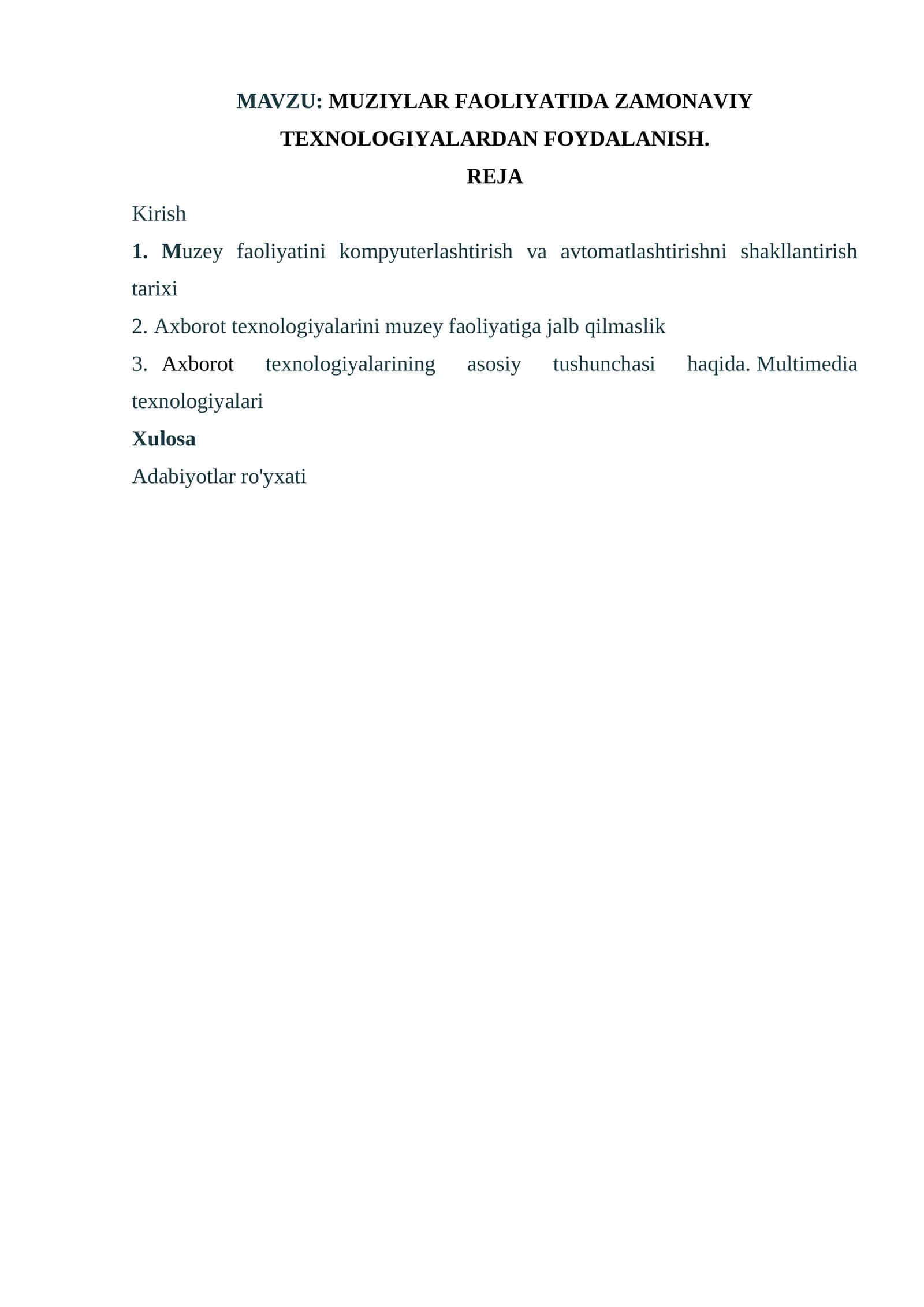 MUZIYLAR FAOLIYATIDA ZAMONAVIY TEXNOLOGIYALARDAN FOYDALANISH