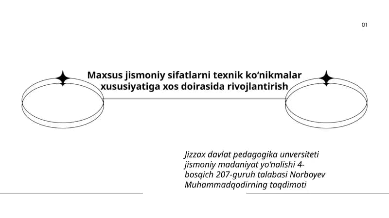 Maxsus jismoniy sifatlarni texnik ko‘nikmalar xususiyatiga xos doirasida rivojlantirish