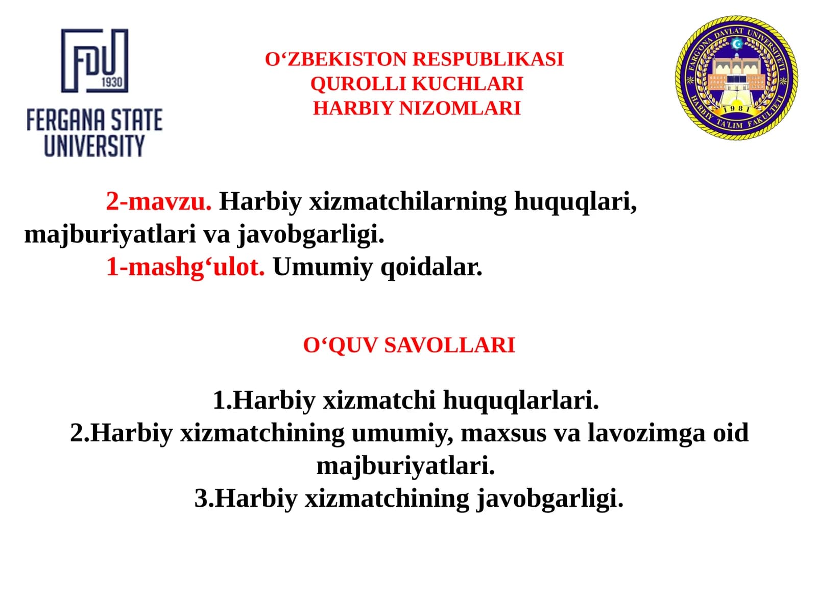 Harbiyxizmatchilarning huquqlari, majburiyatlar va javobgarligi