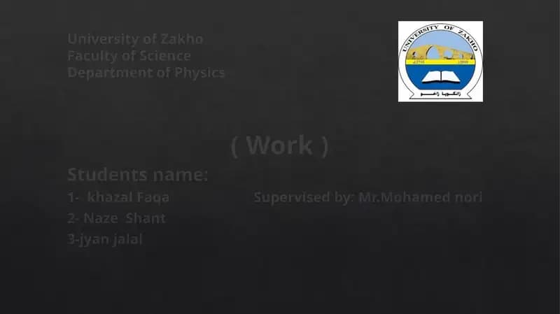 University of Zakho Faculty of Science Department of Physics