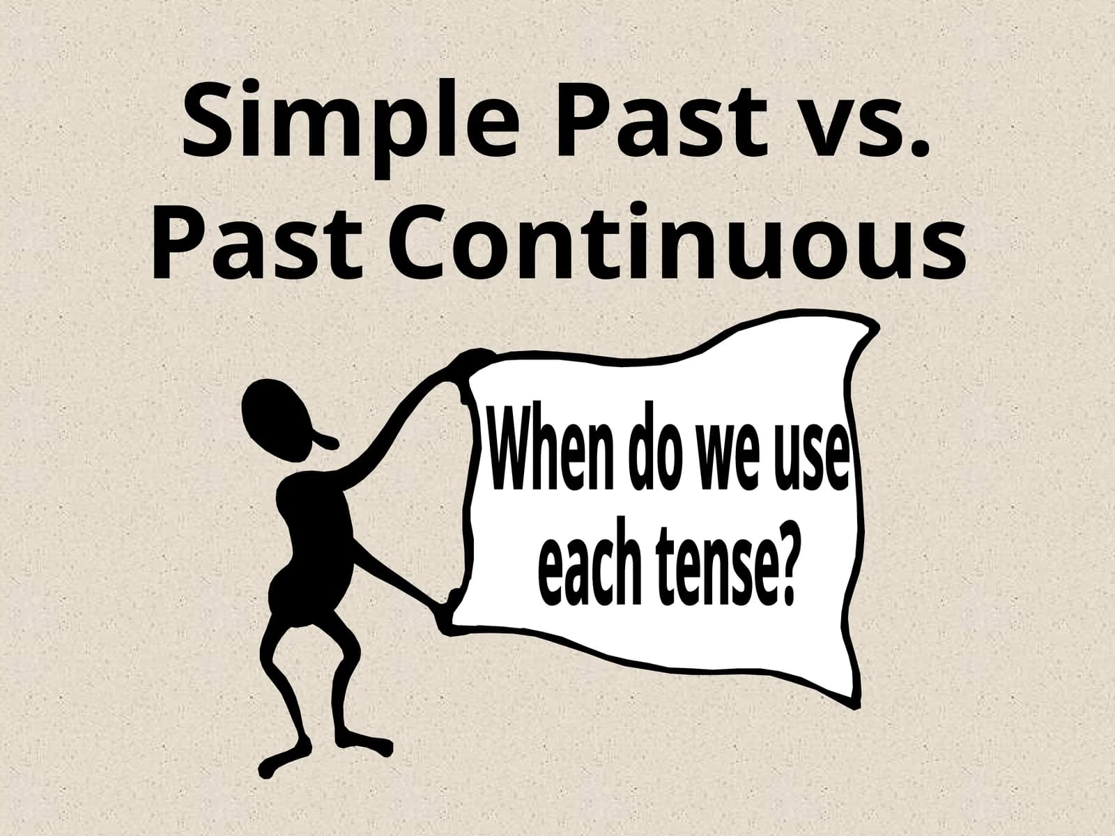 Simple Past vs. PastContinuous