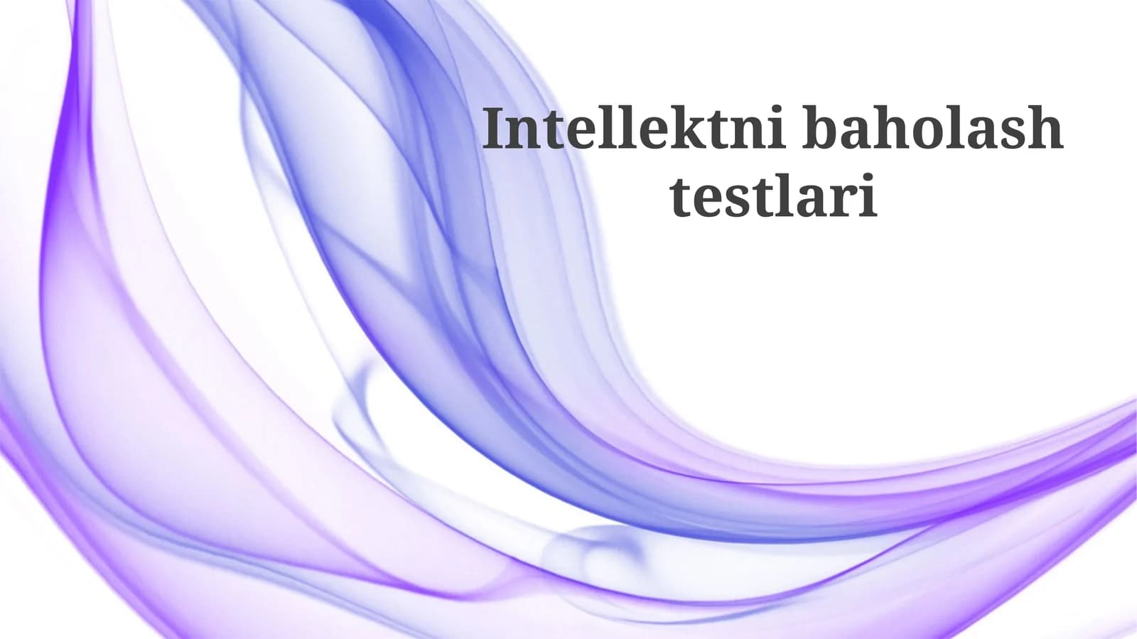 Intellektnibaholashtestlari