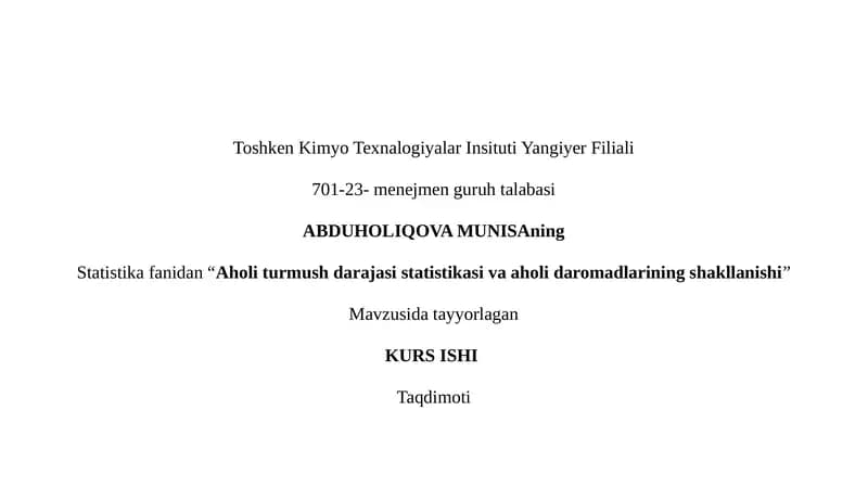 Aholi turmush darajasi statistikasi va aholi daromadlarining shakllanishi