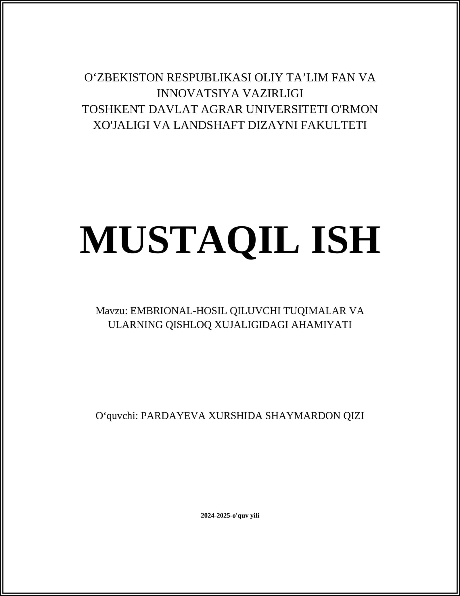 Embriologiya fanidan mustaqil ish
