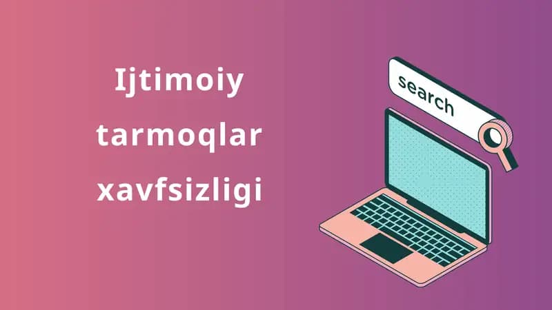 Ijtimoiy tarmoqlar xavfsizligi