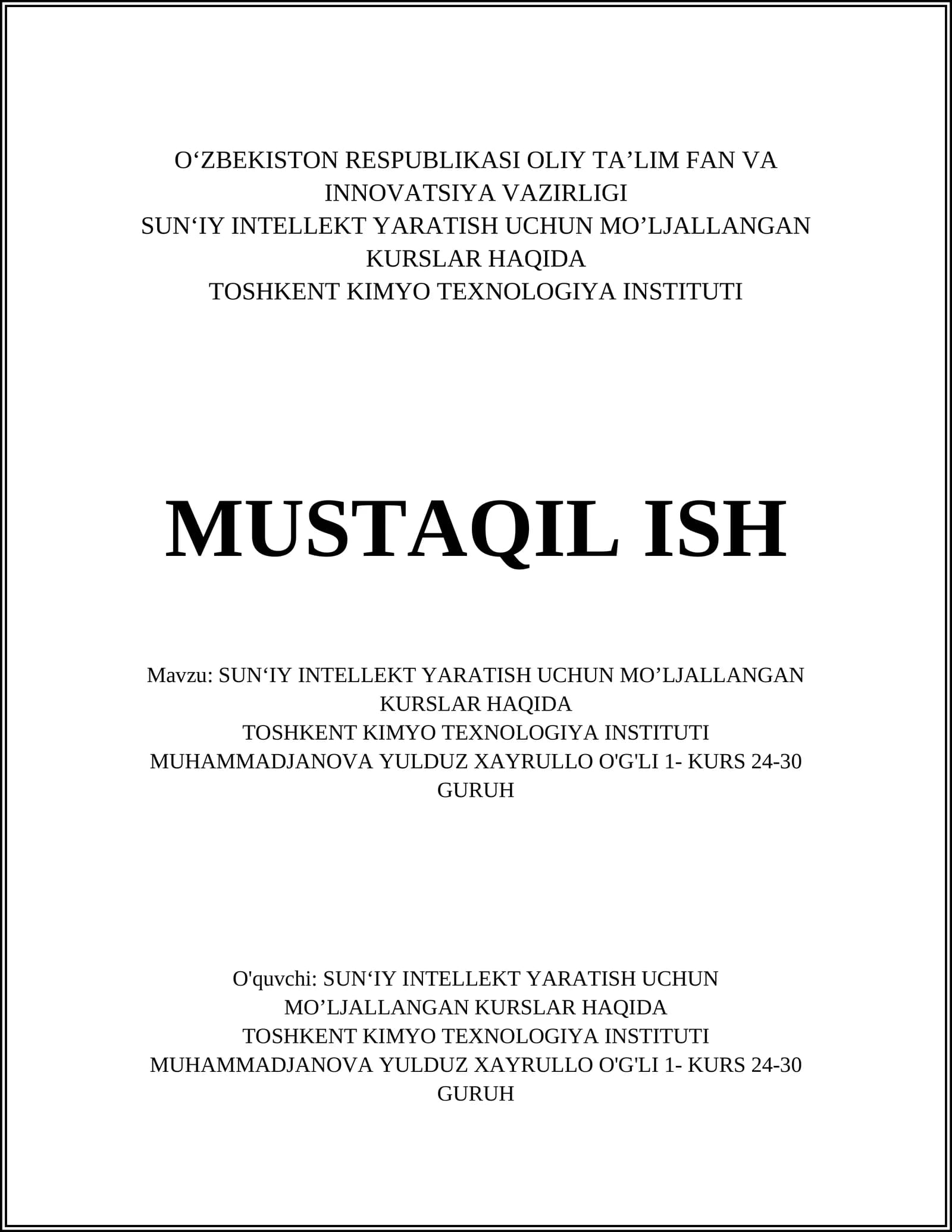 SUNʻIY INTELLEKT YARATISH UCHUN MO’LJALLANGAN KURSLAR