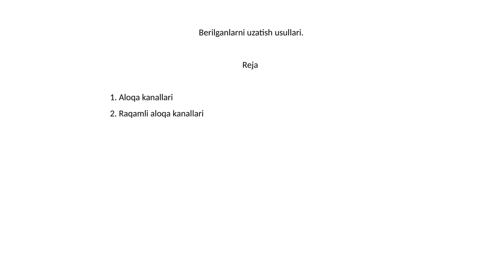 Berilganlarni uzatish usullari