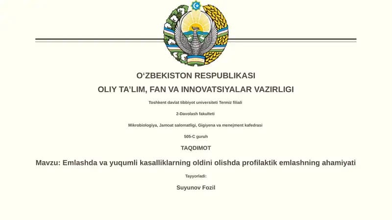 Emlashda va yuqumli kasalliklarning oldini olishda profilaktik emlashning ahamiyati