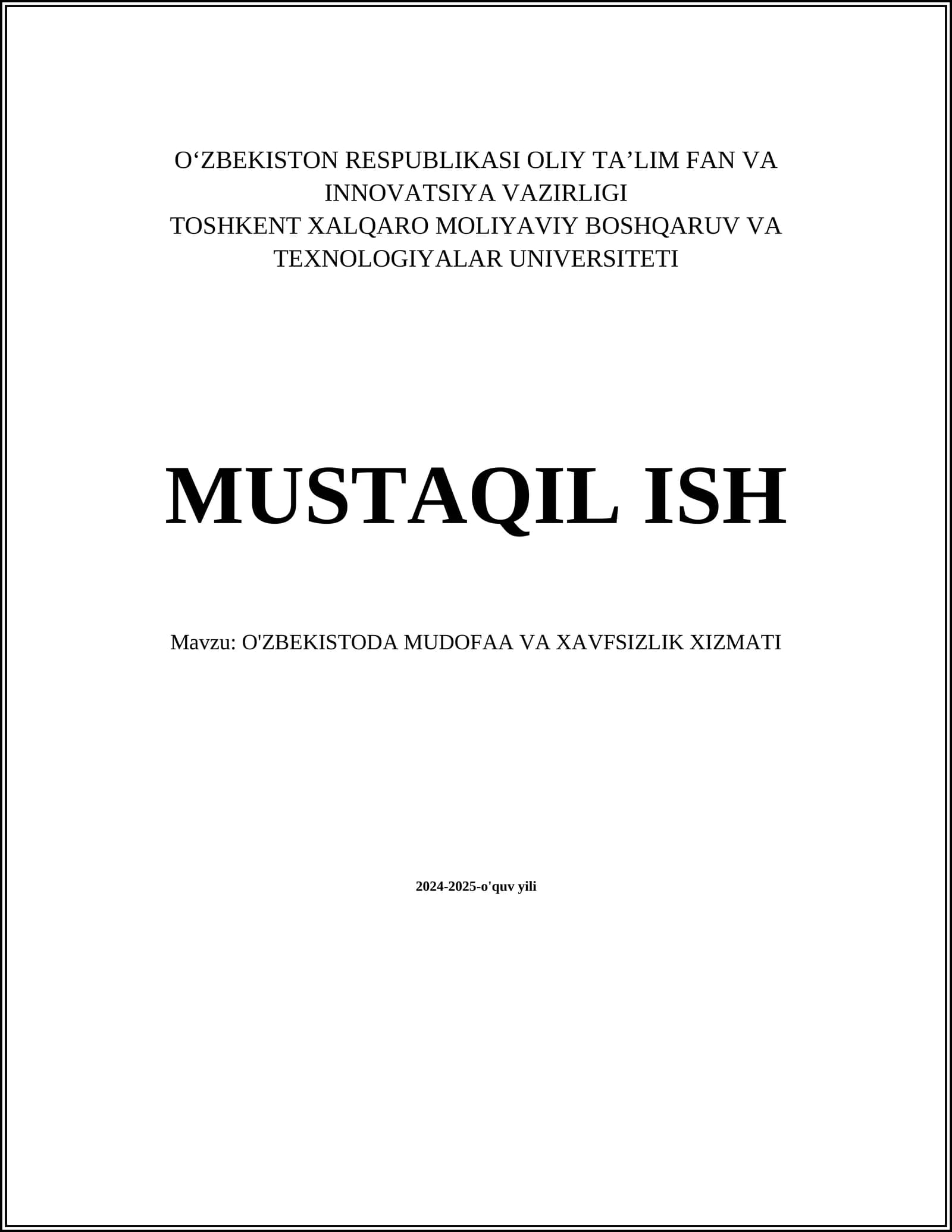 O'ZBEKISTODA MUDOFAA VA XAVFSIZLIK XIZMATI