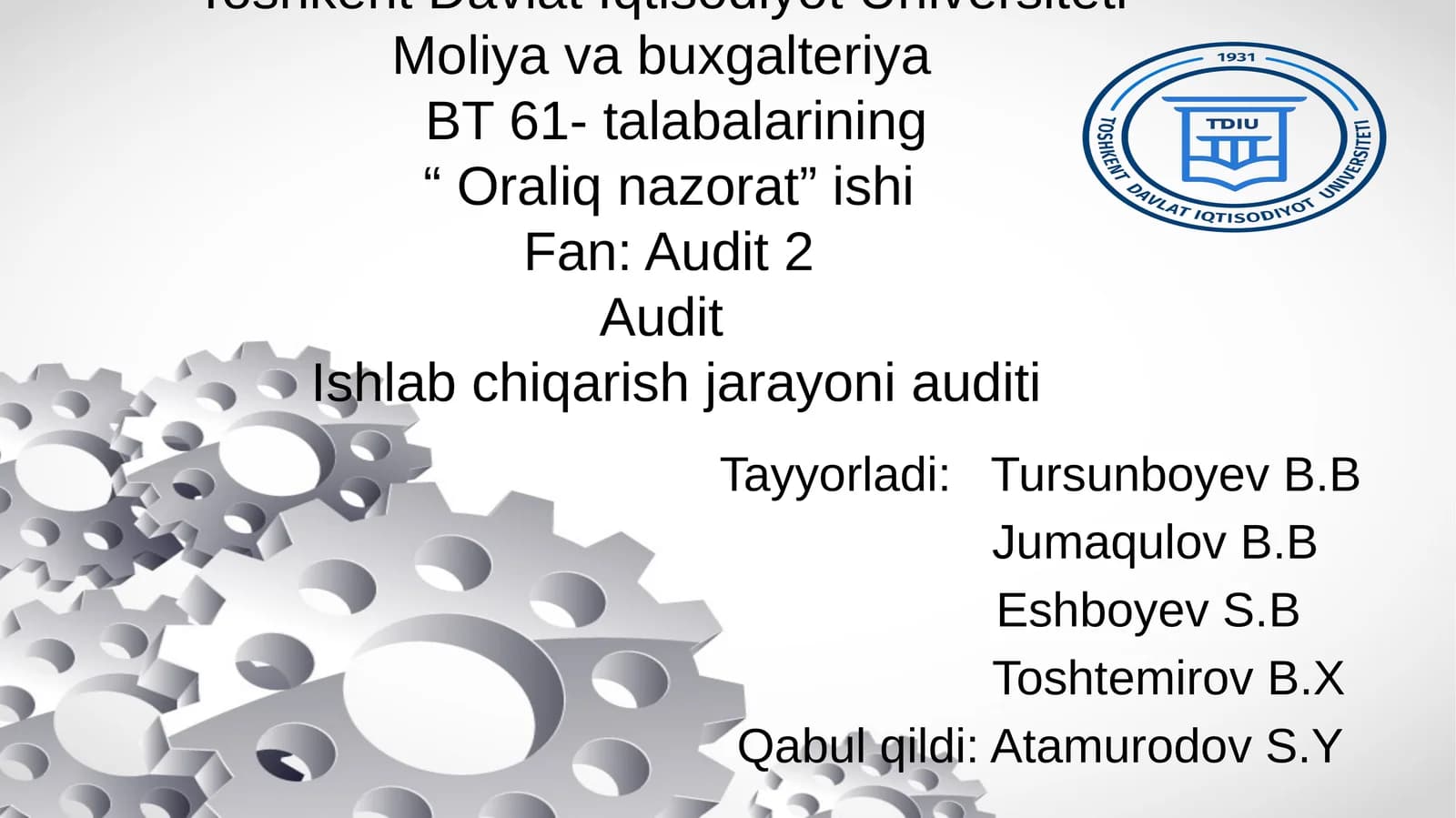 Audit 2 Audit Ishlab chiqarish jarayoni auditi