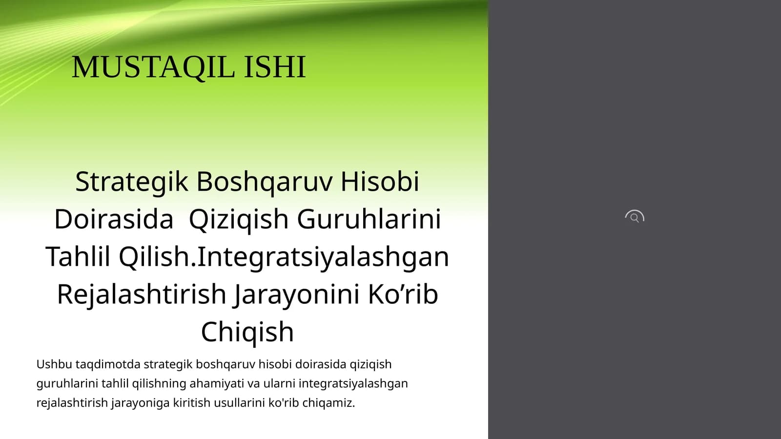 Strategik Boshqaruv Hisobi Doirasida Qiziqish Guruhlarini Tahlil Qilish. Integratsiyalashgan Rejalashtirish Jarayonini Ko’rib Chiqish