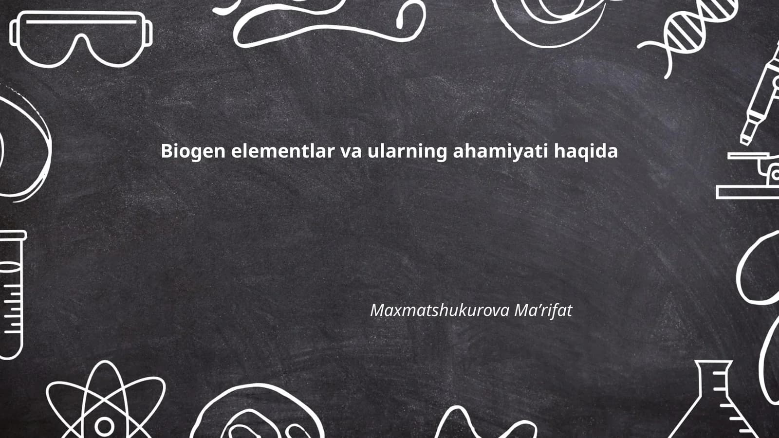 Biogen elementlar va ularning ahamiyati haqida