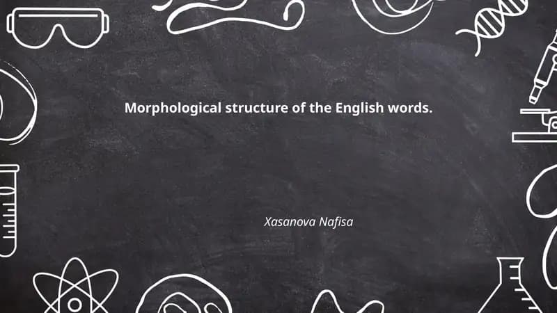 Morphological structure of the English words